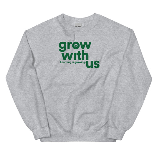 Grow With Us - Unisex Sweatshirt (grey)